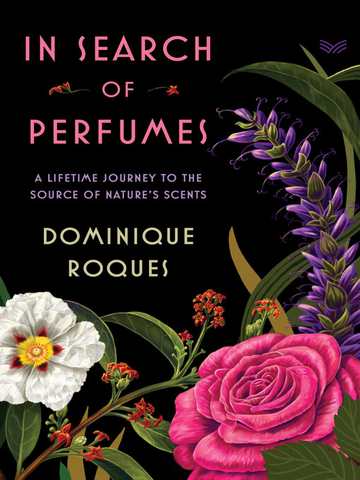 Title details for In Search of Perfumes by Dominique Roques - Available